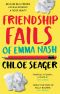 [Emma Nash Series 02] • Friendship Fails of Emma Nash